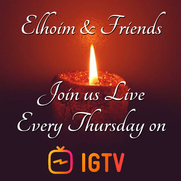 Elhoim & Friends Live Every Thursday on IGTV